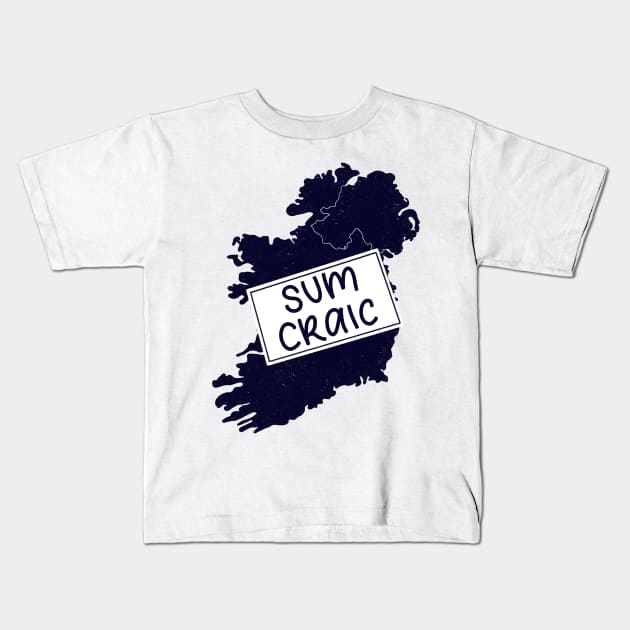 Irish Phrase Sum Craic Kids T-Shirt by ChloesNook